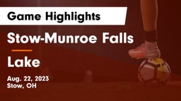 Stow-Munroe Falls  vs Lake  Game Highlights - Aug. 22, 2023