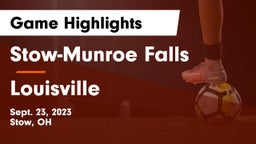 Stow-Munroe Falls  vs Louisville  Game Highlights - Sept. 23, 2023