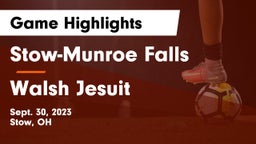 Stow-Munroe Falls  vs Walsh Jesuit  Game Highlights - Sept. 30, 2023