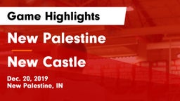 New Palestine  vs New Castle  Game Highlights - Dec. 20, 2019