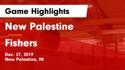 New Palestine  vs Fishers  Game Highlights - Dec. 27, 2019