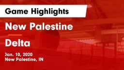 New Palestine  vs Delta  Game Highlights - Jan. 10, 2020