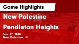 New Palestine  vs Pendleton Heights  Game Highlights - Jan. 17, 2020