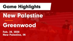 New Palestine  vs Greenwood  Game Highlights - Feb. 28, 2020