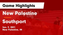 New Palestine  vs Southport  Game Highlights - Jan. 9, 2021