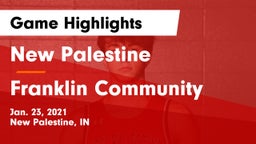 New Palestine  vs Franklin Community  Game Highlights - Jan. 23, 2021