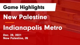 New Palestine  vs Indianapolis Metro Game Highlights - Dec. 28, 2021