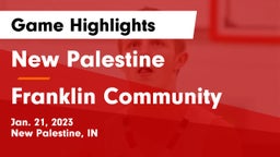 New Palestine  vs Franklin Community  Game Highlights - Jan. 21, 2023