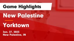 New Palestine  vs Yorktown  Game Highlights - Jan. 27, 2023