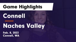 Connell  vs Naches Valley  Game Highlights - Feb. 8, 2022