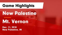 New Palestine  vs Mt. Vernon  Game Highlights - Dec. 11, 2018