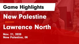 New Palestine  vs Lawrence North  Game Highlights - Nov. 21, 2020