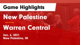 New Palestine  vs Warren Central  Game Highlights - Jan. 6, 2021