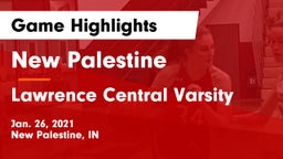 New Palestine  vs Lawrence Central Varsity  Game Highlights - Jan. 26, 2021