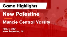 New Palestine  vs Muncie Central Varsity  Game Highlights - Feb. 5, 2021