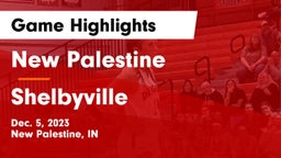 New Palestine  vs Shelbyville  Game Highlights - Dec. 5, 2023
