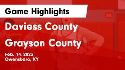 Daviess County  vs Grayson County  Game Highlights - Feb. 14, 2023