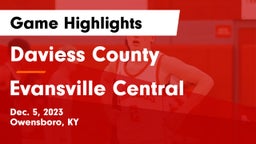 Daviess County  vs Evansville Central  Game Highlights - Dec. 5, 2023