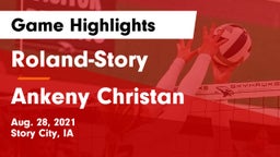 Roland-Story  vs Ankeny Christan  Game Highlights - Aug. 28, 2021