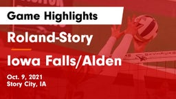 Roland-Story  vs Iowa Falls/Alden  Game Highlights - Oct. 9, 2021