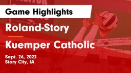 Roland-Story  vs Kuemper Catholic  Game Highlights - Sept. 26, 2022