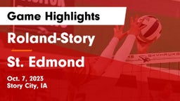 Roland-Story  vs St. Edmond Game Highlights - Oct. 7, 2023