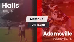 Matchup: Halls  vs. Adamsville  2016