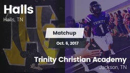 Matchup: Halls  vs. Trinity Christian Academy  2017