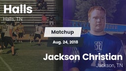 Matchup: Halls  vs. Jackson Christian  2018