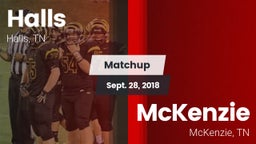 Matchup: Halls  vs. McKenzie  2018