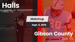 Matchup: Halls  vs. Gibson County  2019