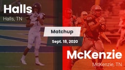 Matchup: Halls  vs. McKenzie  2020