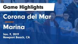 Corona del Mar  vs Marina  Game Highlights - Jan. 9, 2019