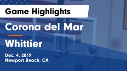 Corona del Mar  vs Whittier  Game Highlights - Dec. 4, 2019