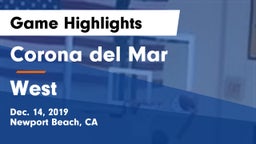 Corona del Mar  vs West  Game Highlights - Dec. 14, 2019