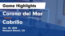 Corona del Mar  vs Cabrillo  Game Highlights - Jan. 20, 2020