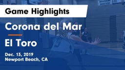 Corona del Mar  vs El Toro  Game Highlights - Dec. 13, 2019