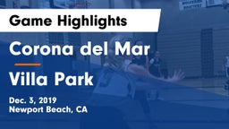 Corona del Mar  vs Villa Park  Game Highlights - Dec. 3, 2019