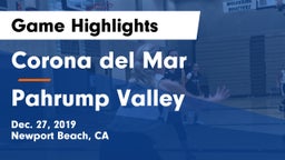 Corona del Mar  vs Pahrump Valley  Game Highlights - Dec. 27, 2019