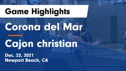 Corona del Mar  vs Cajon christian Game Highlights - Dec. 22, 2021