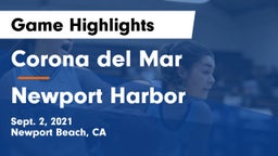 Corona del Mar  vs Newport Harbor  Game Highlights - Sept. 2, 2021