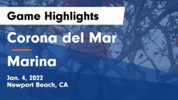 Corona del Mar  vs Marina  Game Highlights - Jan. 4, 2022