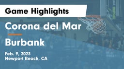 Corona del Mar  vs Burbank  Game Highlights - Feb. 9, 2023