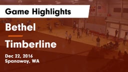 Bethel  vs Timberline  Game Highlights - Dec 22, 2016
