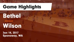 Bethel  vs Wilson  Game Highlights - Jan 14, 2017