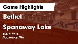Bethel  vs Spanaway Lake  Game Highlights - Feb 3, 2017