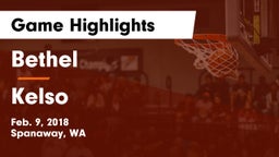 Bethel  vs Kelso Game Highlights - Feb. 9, 2018