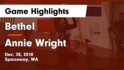 Bethel  vs Annie Wright Game Highlights - Dec. 28, 2018