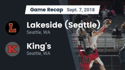 Recap: Lakeside  (Seattle) vs. King's  2018