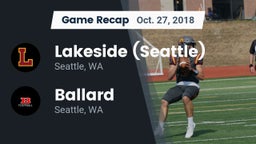 Recap: Lakeside  (Seattle) vs. Ballard  2018